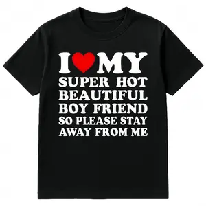 Women's Cotton Round Neck Shortsleeve T-Shirt - "I Love My Super Hot Boyfriend" Custom-Printed Casual Wear, Classic Streetwear Top, Comfortable Valentine's Day Gift, Unisex Summervibes Outdoor Top lsj08