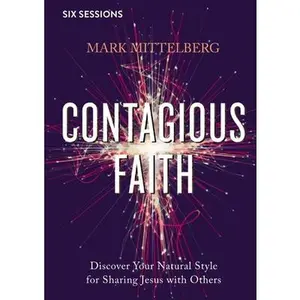 USED-Contagious Faith Video Study: Discover Your Natural Style for Sharing Jesus with Others by Mittelberg, Mark (DVD)