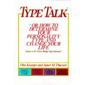 USED-Type Talk by Otto Kroeger (Hardcover)