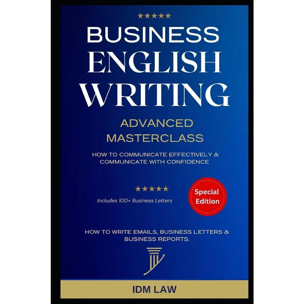 Used Book - Business English Writing: Advanced Masterclass (Paperback) by Marc Roche - Practical Writing Examples, Specialized Exercises for Confident Email & Letter Communication (English)