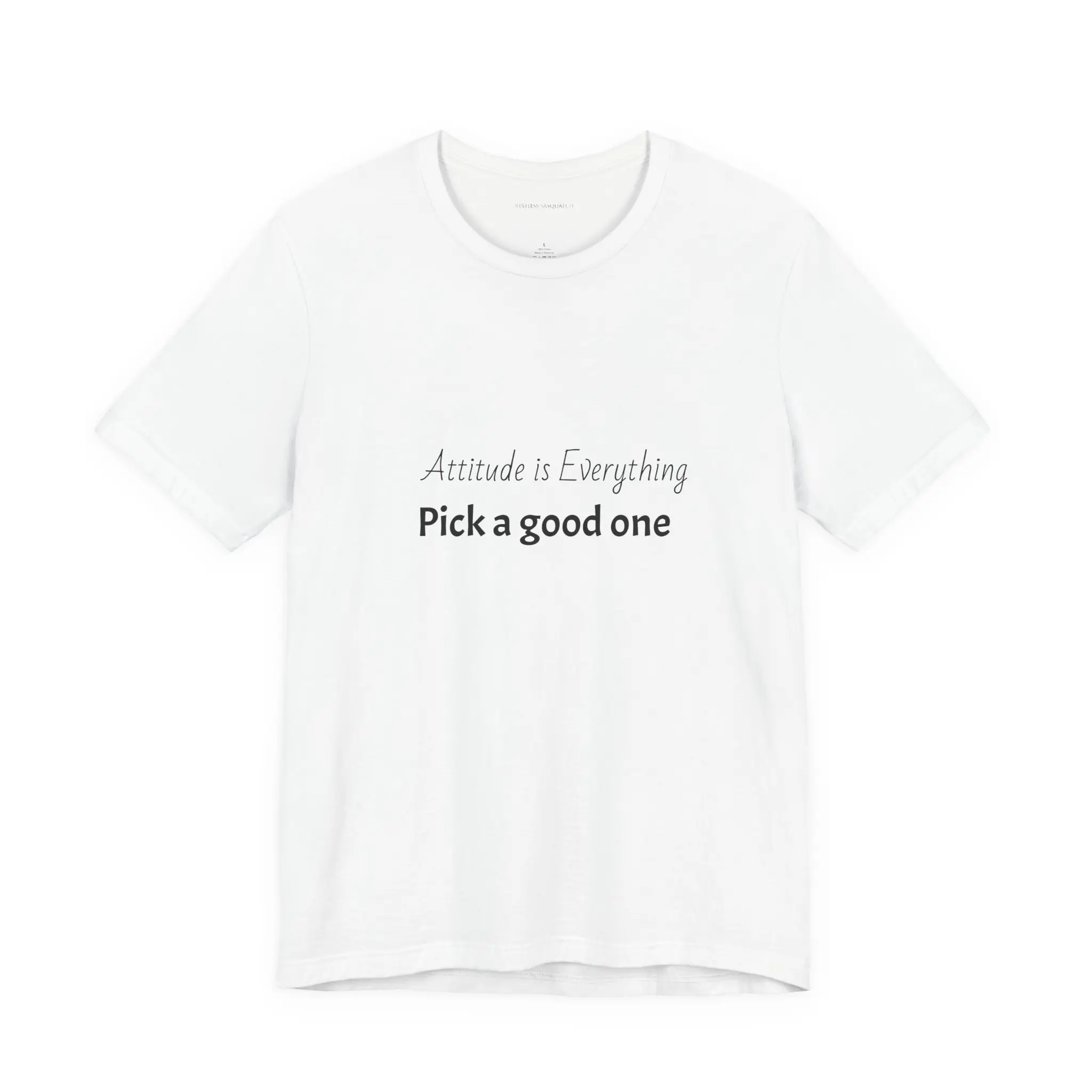 Attitude T-Shirt | Minimal Text Tee, Center Chest Typography