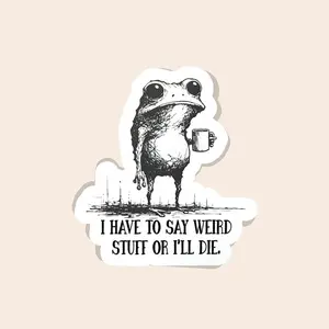 Interesting stickers, stickers, "I have to say some strange things, otherwise I'll die" Frog Drinking Coffee Heat Transfer Waterproof Laptop Stickers, Frog Towels, Best Friend Card