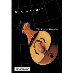 USED-The Mays of Ventadorn (National Geographic Directions) by W.S. Merwin (Hardcover)