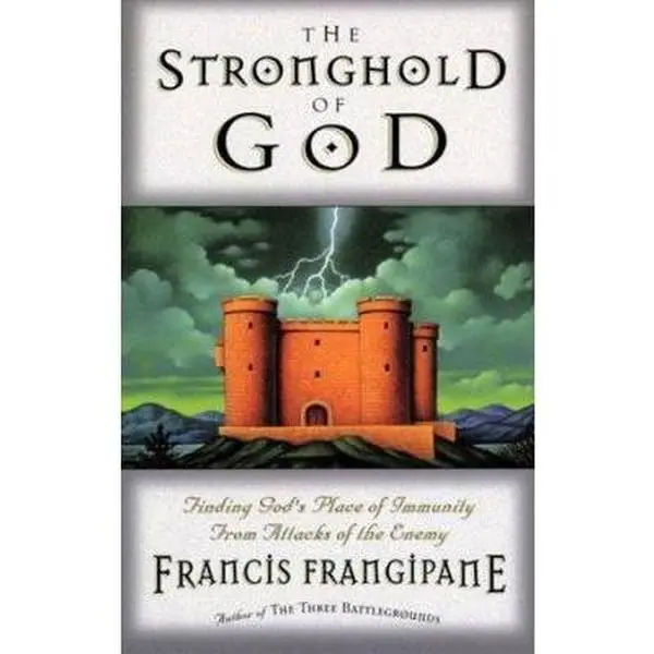 USED-The Stronghold Of God by Francis Frangipane (Paperback)