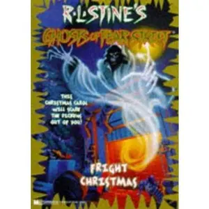 USED-Fright Christmas RL Stine's Ghosts of Fear Street 15 (Ghosts of Fear Street) by R.L. Stine (Paperback)