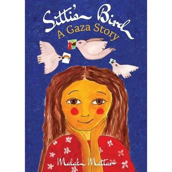 USED Book - Sitti's Bird: A Gaza Story by Mattar, Malak (Hardcover) - english
