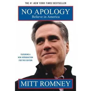 USED-No Apology: Believe in America by Romney, Mitt (Paperback)