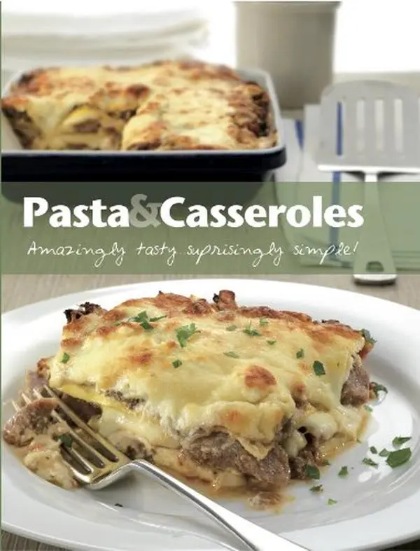 USED-Pasta & Casseroles (Comfort Cooking) (Love Food) by Parragon Books (Hardcover)