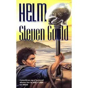 USED-Helm by Steven Gould (Unknown)
