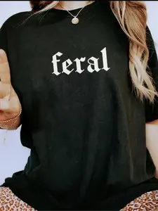 Women's "FERAL" Slogan Print Round Neck Tee,Fashion Casual Crew Neck Drop Shoulder T-Shirt Cotton for Daily Holiday Vacation Outdoor Wear, Ladies Clothes for All Seasons, Crewneck Tshirt,Womenswear, Streetwear