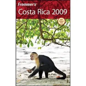 USED-Frommer's Costa Rica 2009 (Frommer's Complete Guides) by Eliot Greenspan (Paperback)