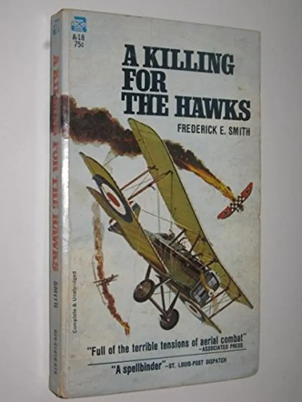 USED-A Killing for the Hawks by Frederick E Smith (Paperback)