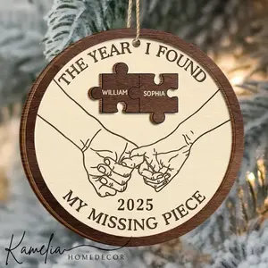 The Year I Found My Missing Piece Ornament, Personalized Couple Ornament, 2-Layered Wooden Keepsake, Christmas Gift 2025, Newlywed Holiday Decor, Custom Name Ornament