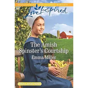 USED-The Amish Spinster's Courtship (Love Inspired) by Emma Miller (Paperback)