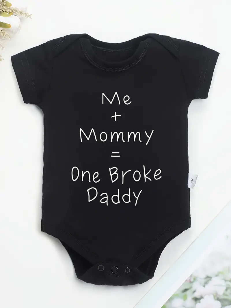 Me + Mommy = One Broke Daddy Soft Cotton Youngsters Onesie - Casual Round Neck, Black with White Letter Print, Machine Washable, Perfect for Outdoor