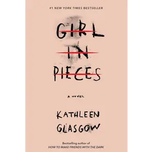 Girl in Pieces Paperback – April 10, 2018