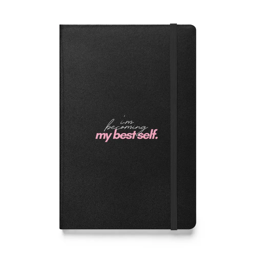 "Becoming my best self" Hardcover bound notebook "Becoming my best self" Hardcover bound notebook