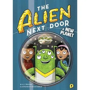 USED-The Alien Next Door 8: A New Planet by Newton, A. I. (Paperback)