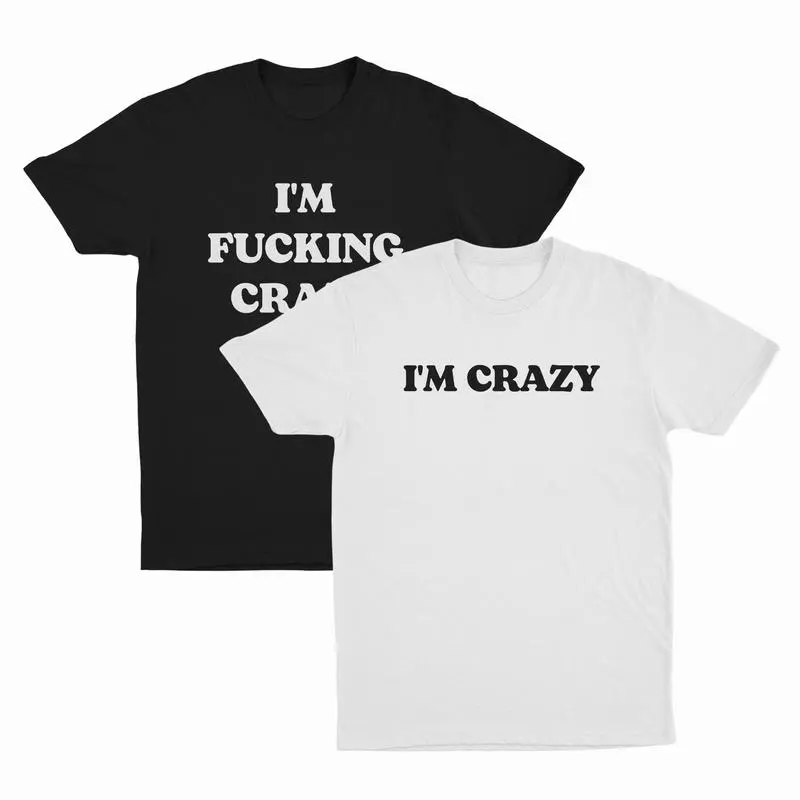 Funny Couple Matching T-Shirts – Crazy Cotton Crewneck Shirts, Matching Set, Gift for Him and Her