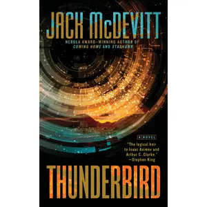 USED-Thunderbird by McDevitt, Jack (Mass Market Paperback)