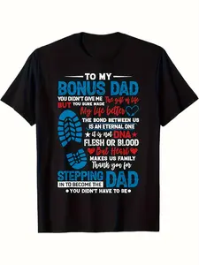 Men' Bonus Dad T-Shirt - "You Didn't Give Me Life But Best Life" Quote Gift for Stepping Dad, Machine Washable Casual Round Neck Short Sleeve Shirt Suitable for All Seasons, Comfortable for Birthdays & Father' Day Present