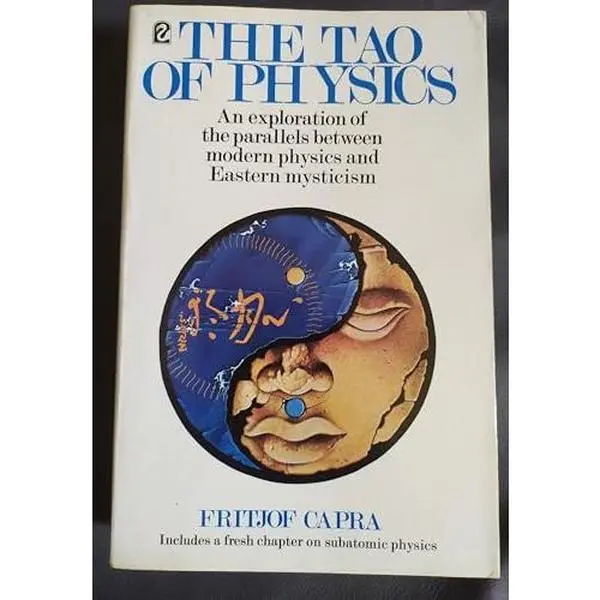USED Book - The Tao of Physics: An Exploration of the Parallels Between Modern Physics and Eastern Mysticism by Fritjof Capra (Paperback) - english