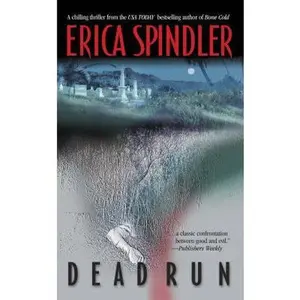 USED-Dead Run by Erica Spindler (Paperback)