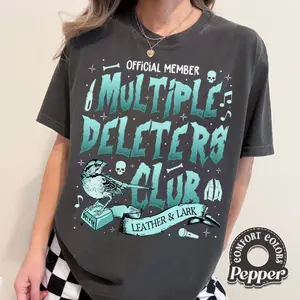 Leather and Lark Dark Romance Shirt, Multiple Deleters Club T-Shirt, Leather and Lark Shirt, Brynne Inspired Book Shirt, Gift For Book Lover