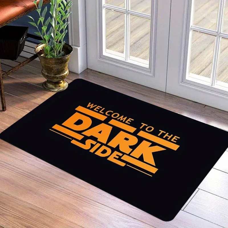 Welcome to the Dark Side Entrance Mat Decor, Home Decor Mat, Doormat, Entryway Rug, Contemporary Rugs, Contemporary Decorative Rug, RV Front Door Porch All Weather Outdoor Indoor Decoration Gift, Minimalist Style, Universal Setting