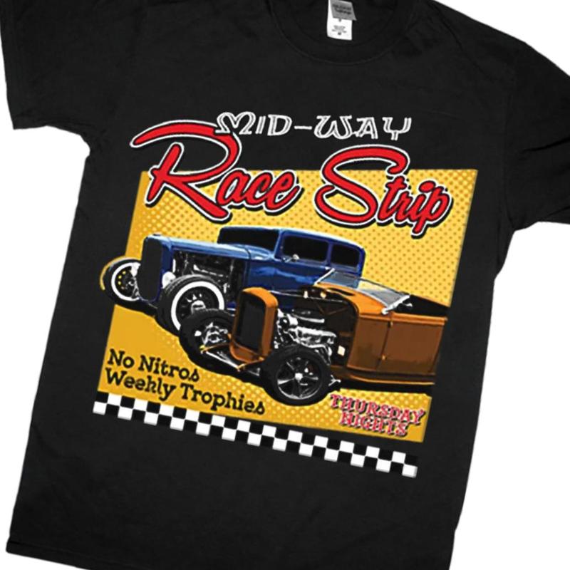 MID-WAY RACE STRIP Hot Rod Classic Vintage Car Graphic Music Band New Black T-Shirt Unisex Cotton Fabric Tee Full Size