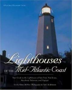 USED Book - Lighthouses of the Mid-Atlantic Coast: Your Guide to the Lighthouses of New York, New Jersey, Maryland, Delaware, and Virginia (Pictorial Discovery Guide) by Elinor Dewire (Hardcover) - english