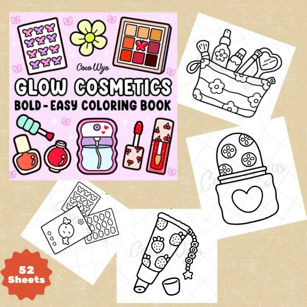 Glow Cosmetics: Coloring Book for Adults and Kids, Bold and Easy, Simple and Big Designs for Relaxation Featuring Cosmetic Items, Makeup, and Skincare