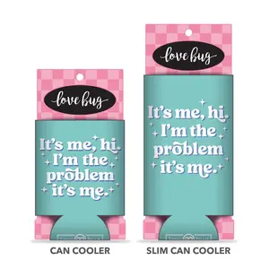 Im The Problem Can Cooler