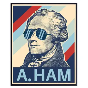 funny Wall Decor for Men 11x14 - Cool Gift for Boys, Teens, Student, History Teacher - Alexander Hamilton Art Print - Broadway Musical Play Wall Decor for College Dorm Room, Man cave, Garage, Home Gym