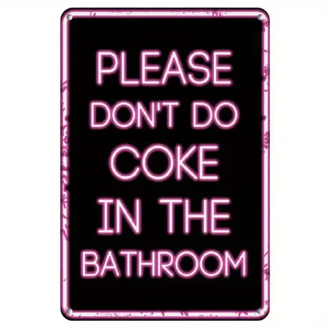 Neon Sign, Please Don't Do Coke in The Bathroom, Neon Sign for Home, Bar, Coffee Shop, Garage, Bathroom Decorations, Wall Metal Plaque, Multifunctional Metal Decoration with English Text, Signage, Metal Signs, Decorative Sign, Home Decor Products