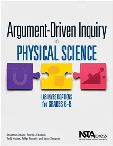 USED-Argument-Driven Inquiry in Physical Science: Lab Investigations for Grades 6-8 by Grooms, Jonathon (Paperback)