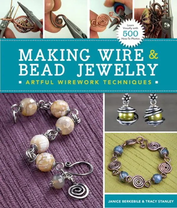 USED Book - Making Wire & Bead Jewelry: Artful Wirework Techniques by Berkebile, Janice (Paperback) - english