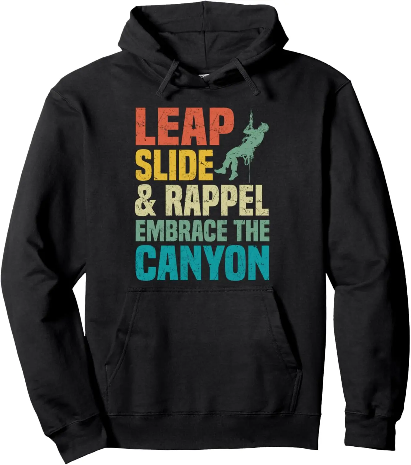 Canyoneering Canyoning Canyoneer Canyon Climbing Climber Pullover Hoodie