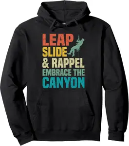 Canyoneering Canyoning Canyoneer Canyon Climbing Climber Pullover Hoodie