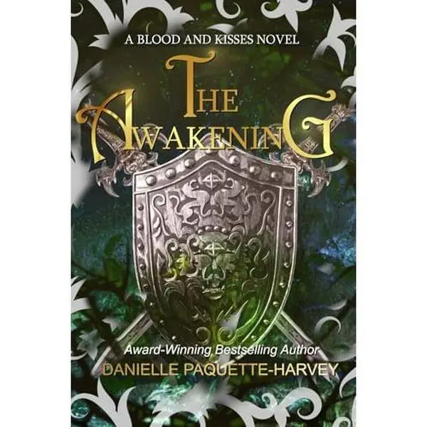 USED-The Awakening: A Dark Romantasy (Blood and Kisses) by Danielle Paquette-Harvey (Paperback)