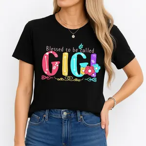 BLESSED TO BE CALLED GIGI - Women'S sports casual T-shirts - Round collar - Pure Material - Fabric Comfortable & Breathable - Suitable For Daily Outdoor Wear - Good gifts