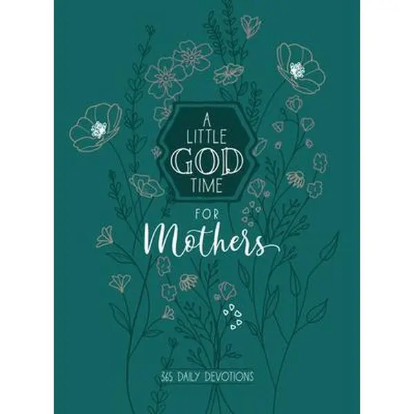 USED Book - A Little God Time for Mothers 6x8: 365 Daily Devotions by Broadstreet Publishing Group LLC (Imitation Leather) - english