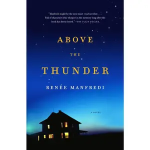 USED-Above the Thunder by Manfredi, Renee (Paperback)
