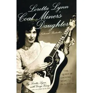 USED-Loretta Lynn: Coal Miner's Daughter by Lynn, Loretta (Paperback)