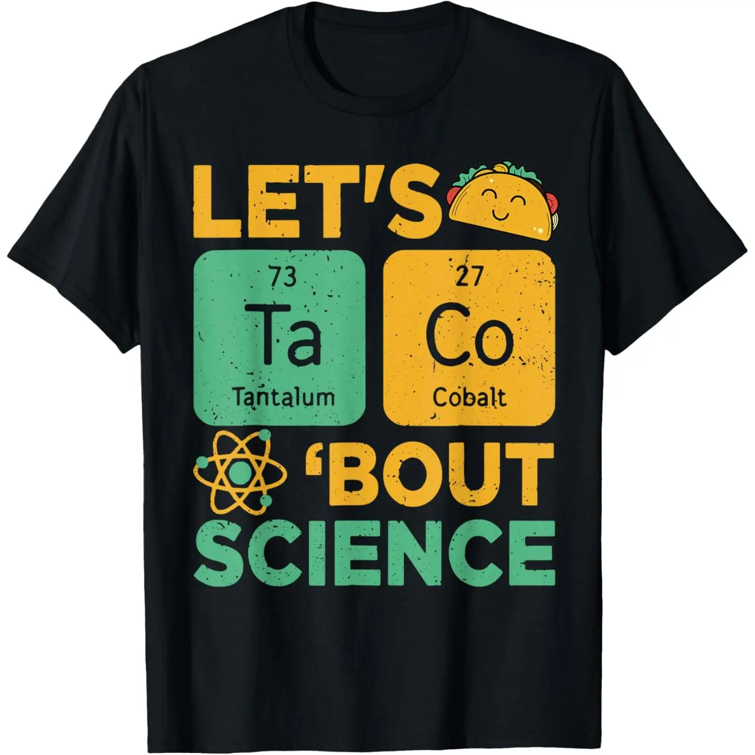 Lets Tacos Bout Science Teacher Gift Funny Chemistry Physics T-Shirt Pure Cotton Graphic Tees Menswear Top: Gifts for Men & Women