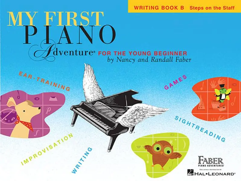 My First Piano Adventure: Writing Book B, Steps on the Staff Tutorial Paperback for Young Beginners - Nancy Faber