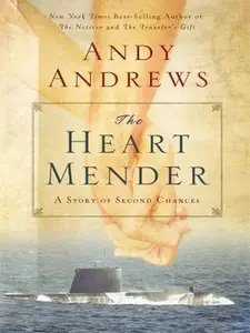 USED-The Heart Mender: A Story of Second Chances (Thorndike Press Large Print Inspirational) by Andy Andrews (Hardcover)