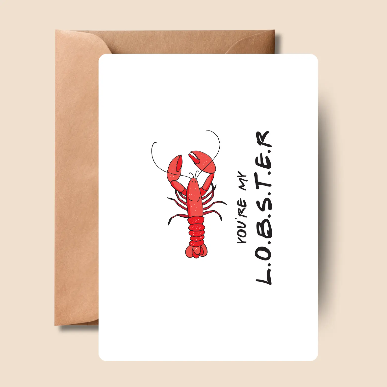 Funny Valentine Card You're My Lobster | Friends TV Show | 5x7 Greeting Card with Envelope | Pop Culture Valentine
