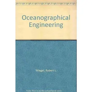 USED-Oceanographical Engineering by Robert Wiegel (Hardcover)