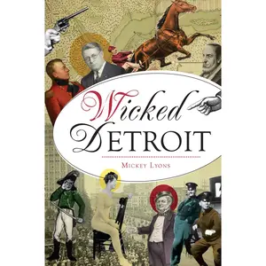 USED-Wicked Detroit by Lyons, Michelle (Paperback)